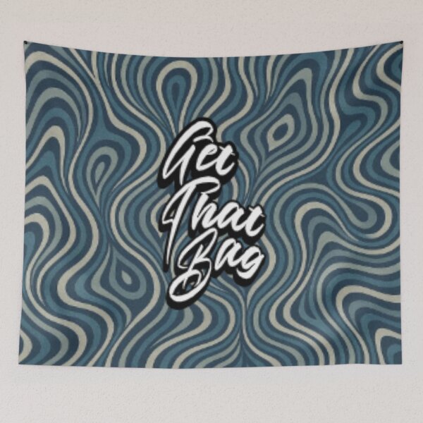 Item preview, Get That Bag designed and sold by ThisGuysCraft.
