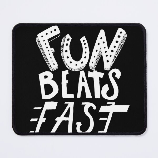 Item preview, Copy of Copy of Fun Beats Fast (bold white) designed and sold by JoseloRochaArt.