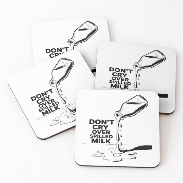 Item preview, Don’t Cry Over Spilled Milk designed and sold by petrichorsworld.