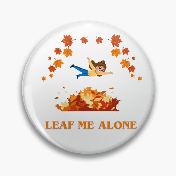 Item preview, Leaf me Alone Fall Design designed and sold by ArgenDor Made.