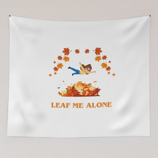 Item preview, Leaf me Alone Fall Design designed and sold by ArgenDor Made.