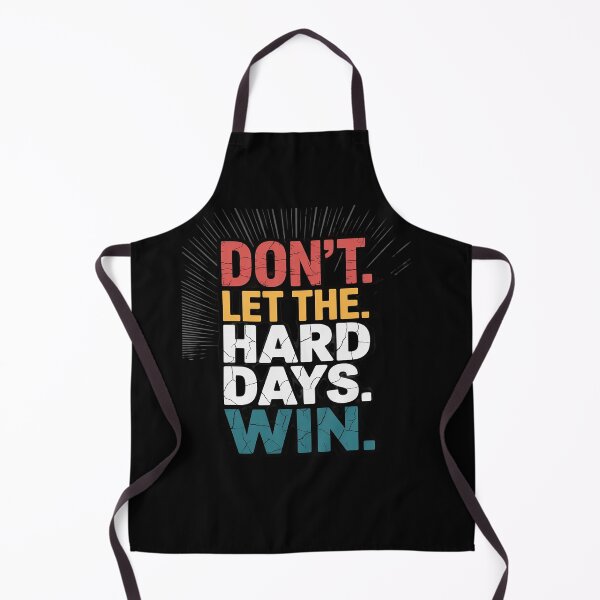 Item preview, Don't Let The Hard Days Win designed and sold by petrichorsworld.