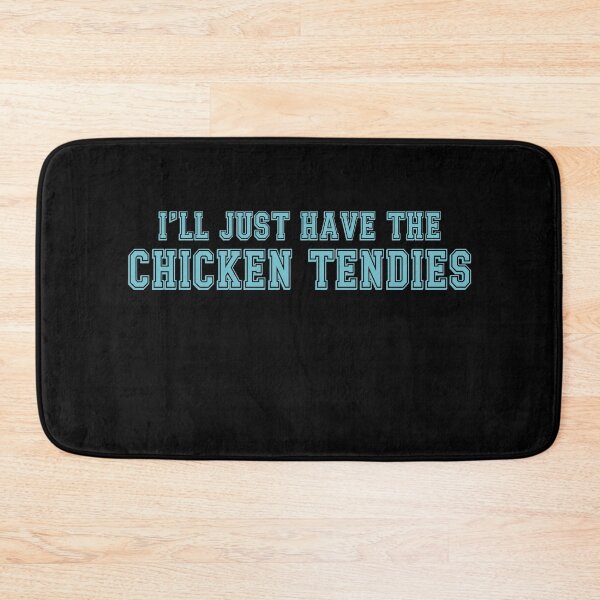 Item preview, I’ll Just Have The Chicken Tendies Funny Quote designed and sold by NediaNujra.