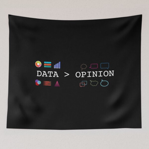Item preview, Data Science And Statistics - Data Is Greater Than Opinion - Data Scientists And Statisticians Designs  	 designed and sold by peacoyxnib2.