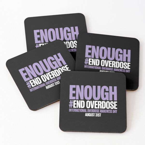 Item preview, Enough End Overdose International Awareness Day  designed and sold by KingsLife1994.