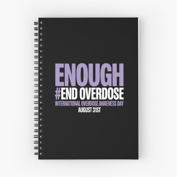 Item preview, Enough End Overdose International Awareness Day  designed and sold by KingsLife1994.