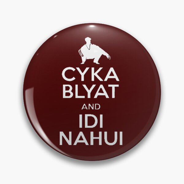 Item preview, Cyak blyat and Idi nahui (1) designed and sold by Mattilyndils.