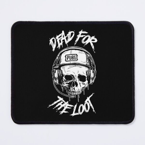 Item preview, Dead For The Loot - PUBG Classic 		 designed and sold by sfygelqnduj15.