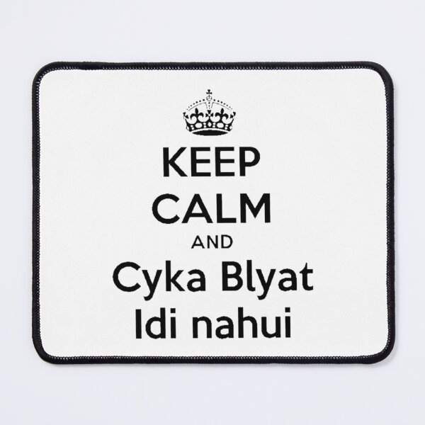 Item preview, Cyak blyat idi nahui designed and sold by Mattilyndils.