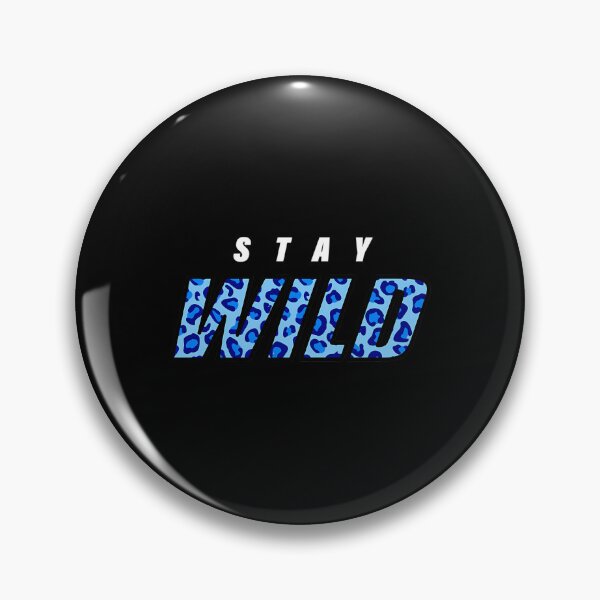 Item preview, Stay Wild Ben Azelart Youtuber designed and sold by Gasparoltan.