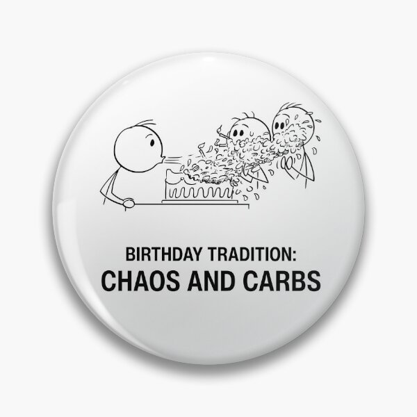 Item preview, Birthday Tradition Chaos and Carbs | Funny Stick Figure Celebration Design designed and sold by GiggleShift.