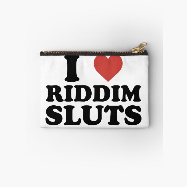 Item preview, Funny Riddim Humor I Love Riddim Sluts designed and sold by DouglasVel19.