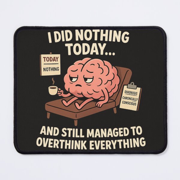 Item preview, Chronically Conscious – Funny Overthinking Brain Tee designed and sold by The End of Two.