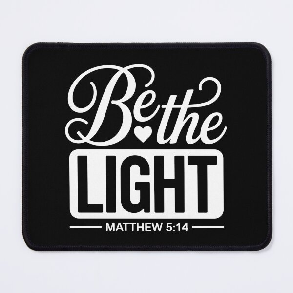 Item preview, Be the Light - Matthew 5:14 Christian Bible Verse designed and sold by theartfulaspie.