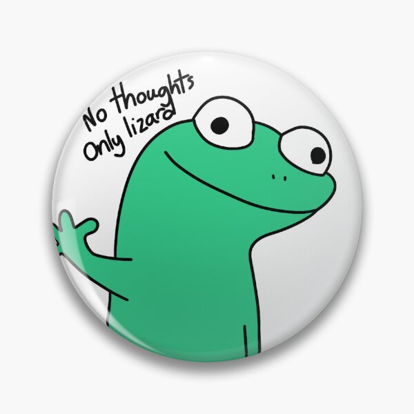 Item preview, No Thoughts Only Lizard designed and sold by keeterbugsarts.