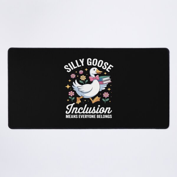 Item preview, Funny Silly Goose Inclusion Means Everyone Belongs designed and sold by August4Laughs25.