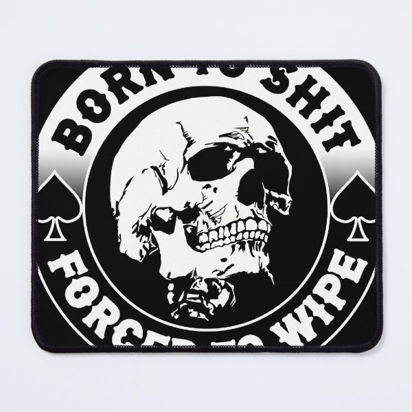 Item preview, Forced To Wipe Meme Skull Badge Motorcycle designed and sold by Ryancia.