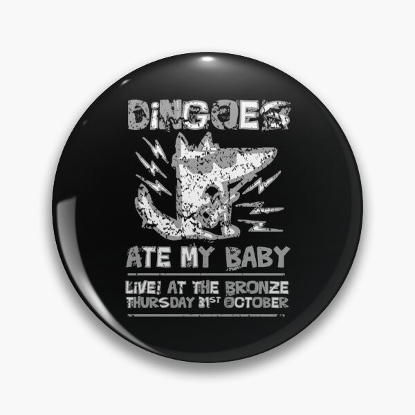 Item preview, Dingoes Ate My Baby designed and sold by PeightonBonzoi.