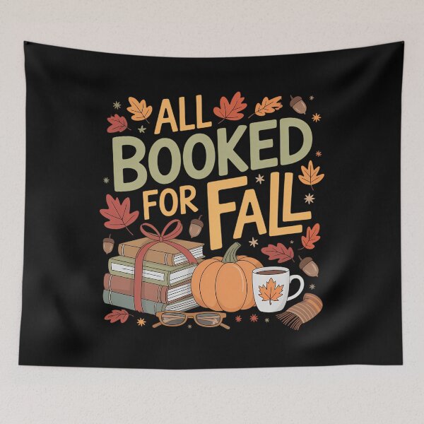 Item preview, All Booked for Fall Autumn Thanksgiving designed and sold by LeeEvans222.