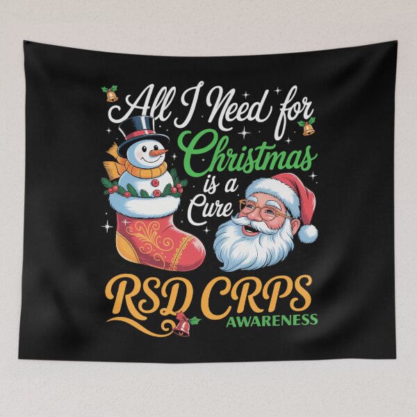 Item preview, All i Need For Christmas is a Cure RSD CRPS Awareness designed and sold by LeeEvans222.