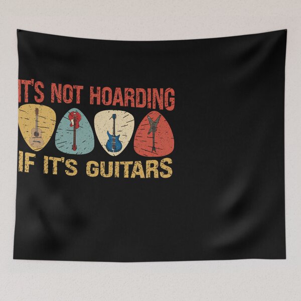 Item preview, its Not Hoarding If Its Guitars designed and sold by HennaHaapanen.