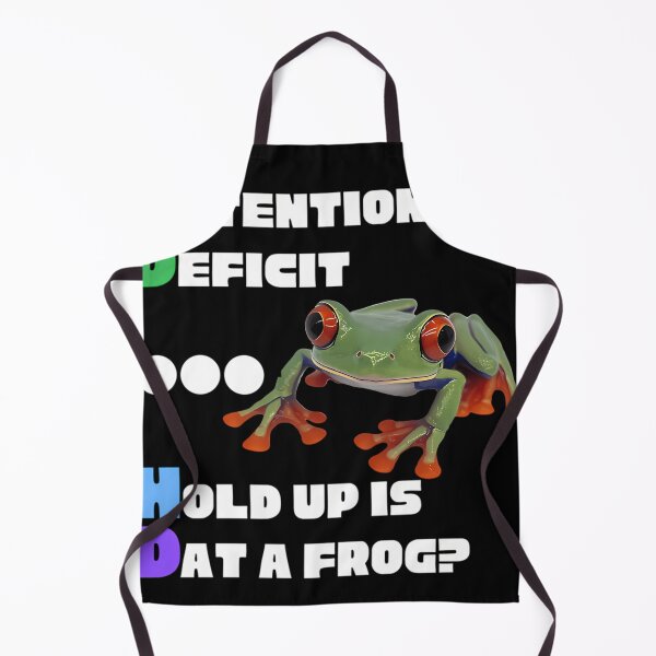 Item preview, Adhd - Hold Up Is Dat A Frog designed and sold by Ryancia.