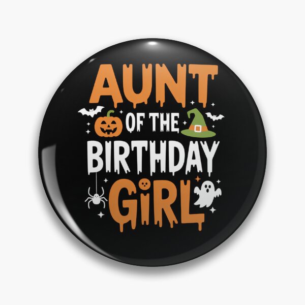Item preview, Aunt of the Birthday Girl Halloween 1st Birthday Girl designed and sold by JonBarnes22.