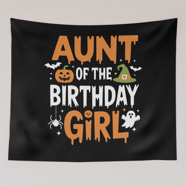 Item preview, Aunt of the Birthday Girl Halloween 1st Birthday Girl designed and sold by JonBarnes22.