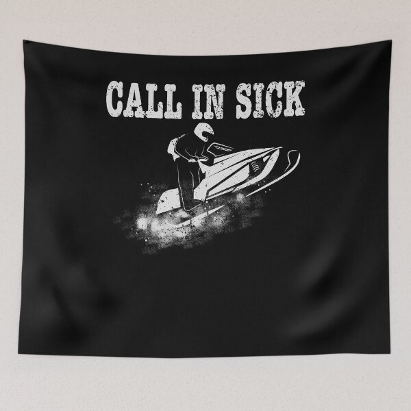 Item preview, Best Snowmobile Outfit Shirt Call In Sick designed and sold by shoppzee.