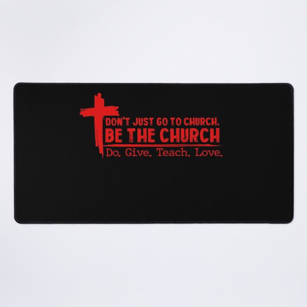 Item preview, Don’t Just Go To Church Be The Church Do Give Teach Love designed and sold by itawizormanm.