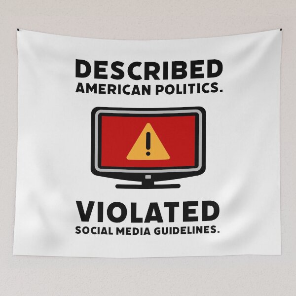 Item preview, Described American politics. Violated social media guidelines.  designed and sold by Rachel the Artist .