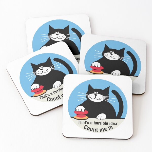 Item preview, That's a horrible idea, Count me in. Version 1 designed and sold by ArthousePromos.