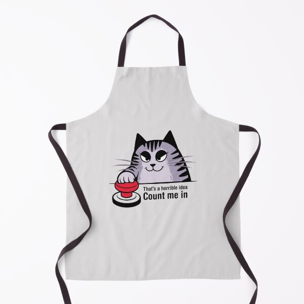 Item preview, That's a horrible idea, Count me in. Version 2 designed and sold by ArthousePromos.