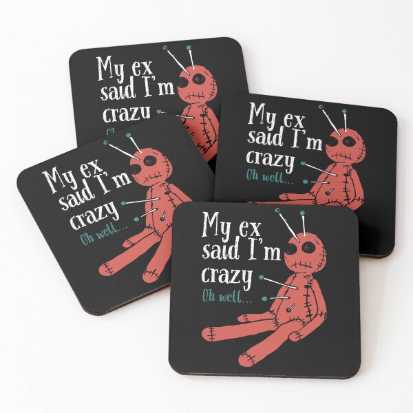 Item preview, My ex said I'm crazy. Oh well... Funny Voodoo Doll Halloween T-Shirt designed and sold by OldSkullDesigns.