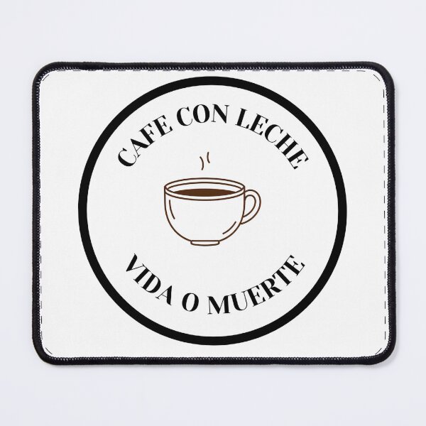 Item preview, Cafe con Leche mousepad designed and sold by ObieMac.