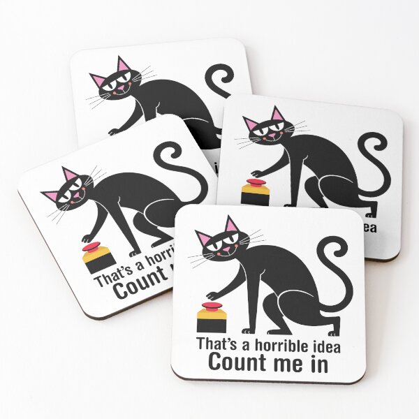 Item preview, That's a horrible idea, Count me in. Version 5 designed and sold by ArthousePromos.