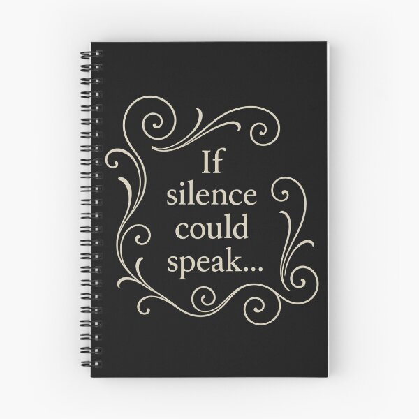 Item preview, "If silence could speak…" designed and sold by The End of Two.