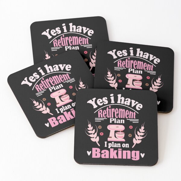 Item preview, Retired Baker Baking Retiret Retiree Baking Saying designed and sold by aqnkkalw83.