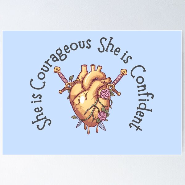 Item preview, She Is Courageous She is Confident designed and sold by WarriorsArmour.