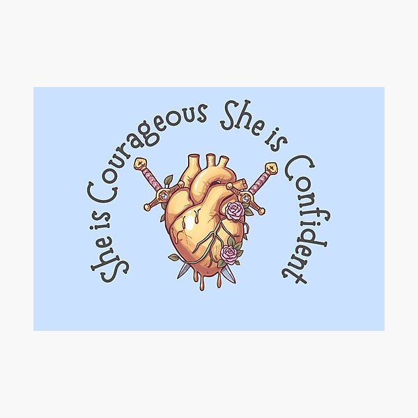 Item preview, She Is Courageous She is Confident designed and sold by WarriorsArmour.