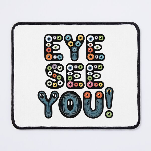 Item preview, Eye See You Typography Art designed and sold by StormVape.