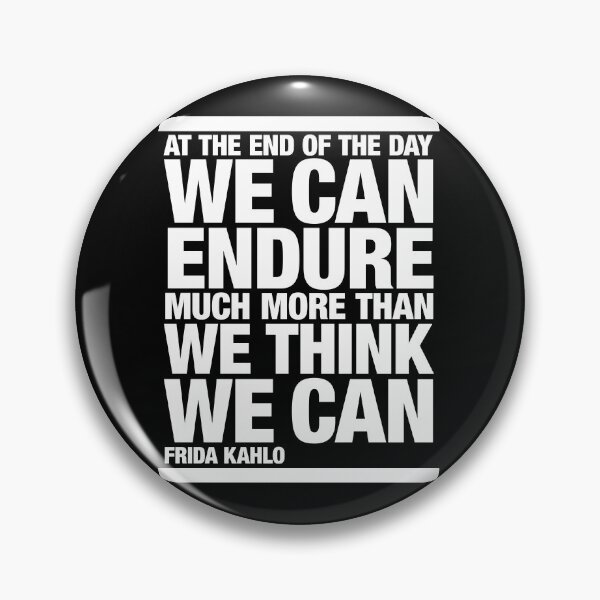 Item preview, At the end of the day . . . Frida Kahlo Quotation designed and sold by CharlottePlaceArt.