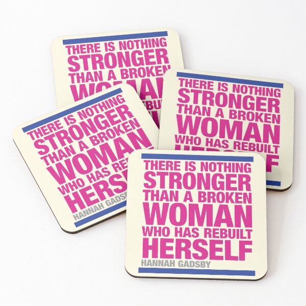 Item preview, There is nothing stronger . . . Hannah Gadsby quotation designed and sold by CharlottePlaceArt.