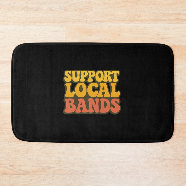 Item preview, Support Local Bands designed and sold by ClaraLori.