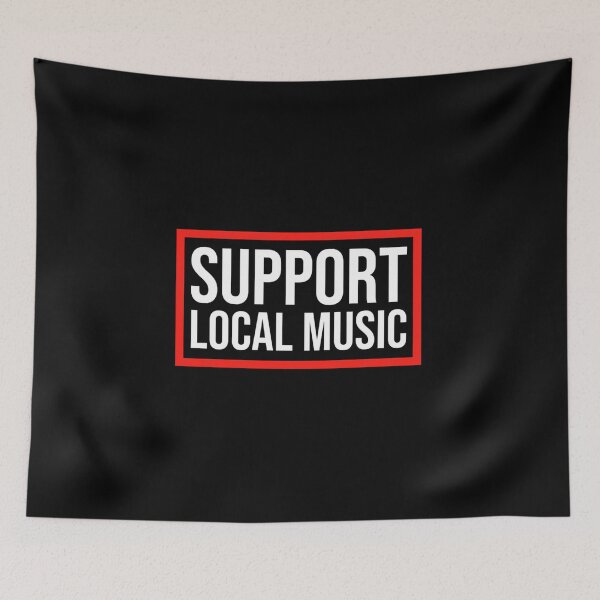 Item preview, Support Local Music - Music designed and sold by ClaraLori.