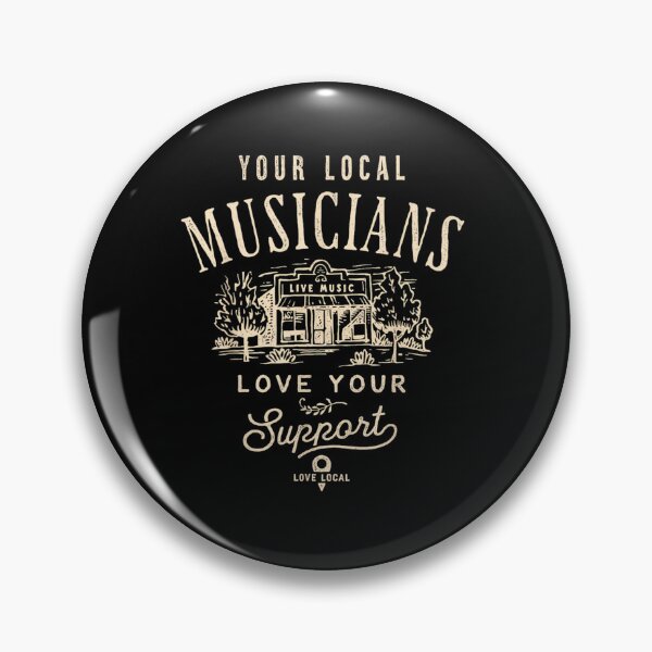 Item preview, Support Your Local Musicians Music Bands Scene designed and sold by ClaraLori.