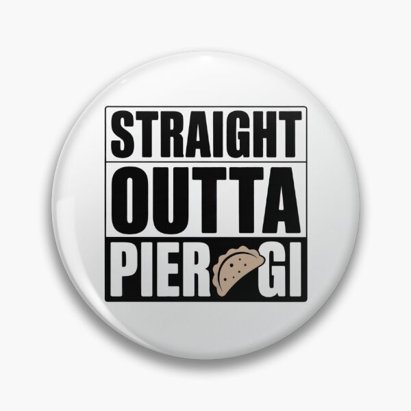 Item preview, Straight Outta Pierogi designed and sold by WSPrintCrafter.