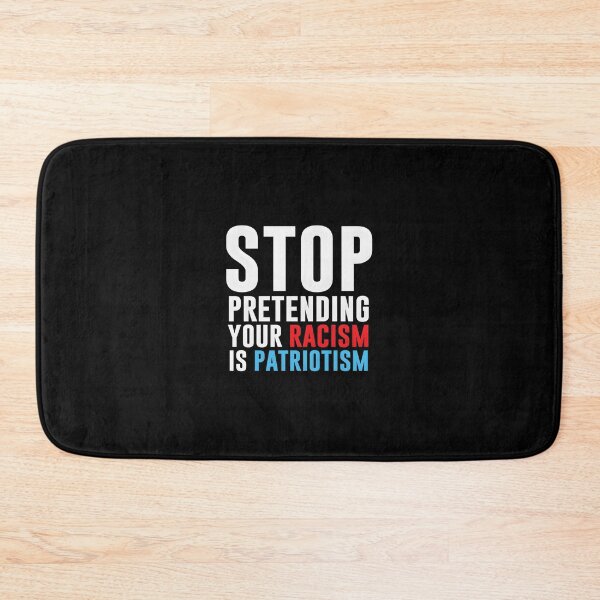 Item preview, Stop Pretending Your Racism Is Patriotism Essential 		 designed and sold by tkalappme19.