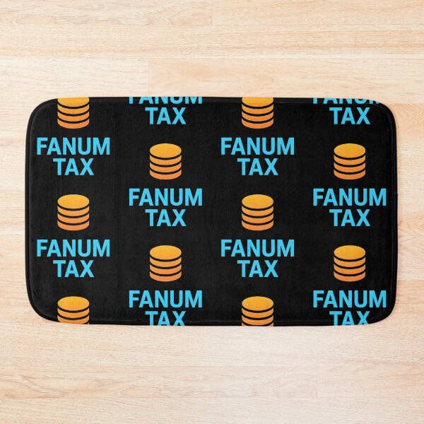 Item preview, Fanum Tax designed and sold by Raluk.