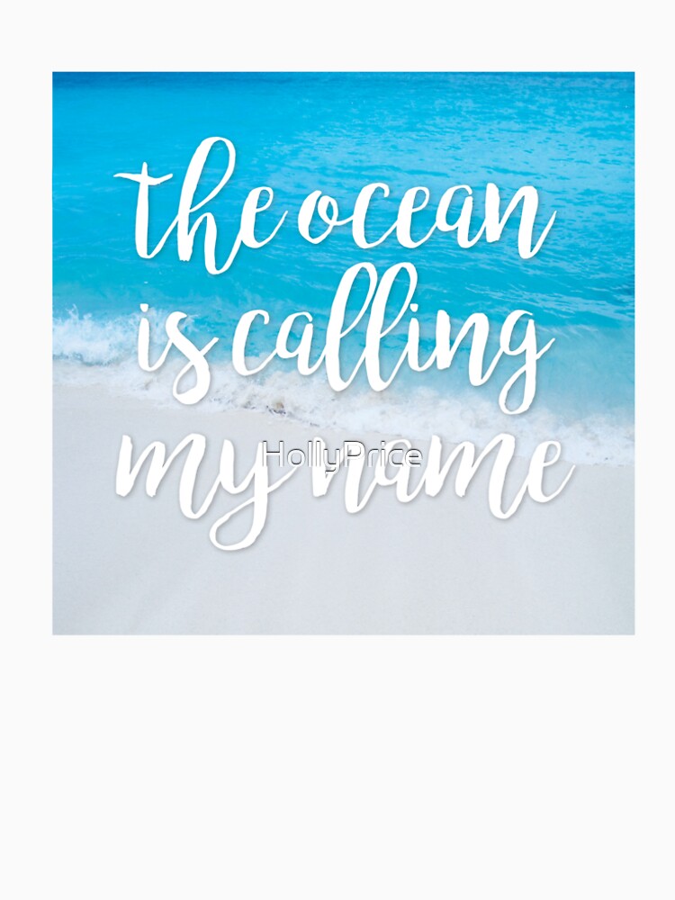 the ocean is calling t shirt